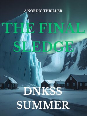 cover image of The Final Sledge